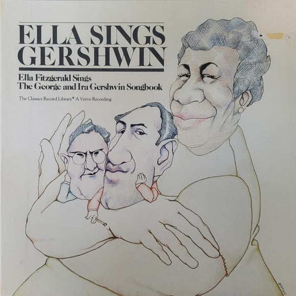 Ella Fitzgerald - Ella Sings Gershwin - Ella Fitzgerald Sings The George and Ira Gershwin Song Book