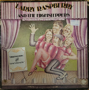 Larry Raspberry And The Highsteppers - "Highsteppin' And Fancy Dancin'"