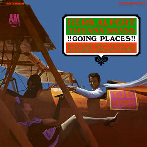 Herb Alpert & The Tijuana Brass - !!Going Places!!