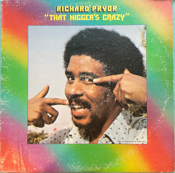Richard Pryor - That N's Crazy