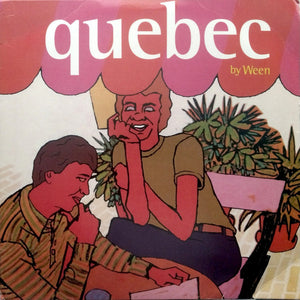 Ween - Quebec