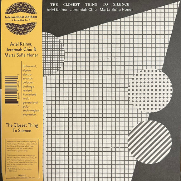 Ariel Kalma, Jeremiah Chiu, Marta Sofia Honer - The Closest Thing to Silence