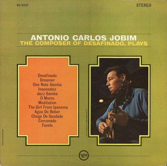 Antonio Carlos Jobim - The Composer Of Desafinado, Plays