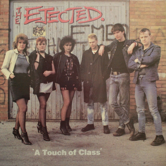 The Ejected - A Touch Of Class