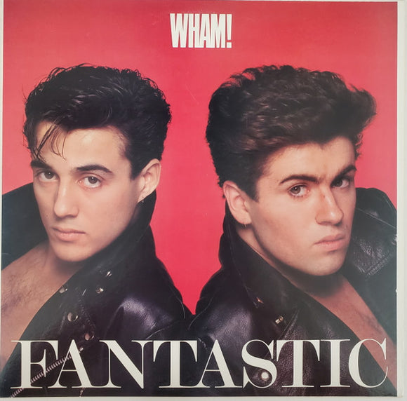 Wham! - Fantastic