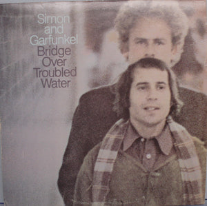 Simon & Garfunkel - Bridge Over Troubled Water