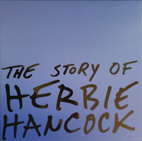 Herbie Hancock - The Story of Herbie Hancock