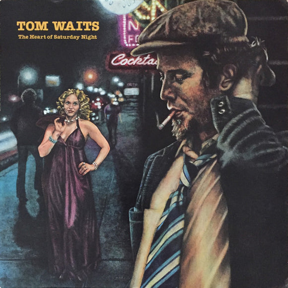 Tom Waits - The Heart Of Saturday Night