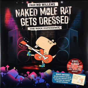 Mo Willems - Naked Mole Rat Gets Dressed: The Rock Experience