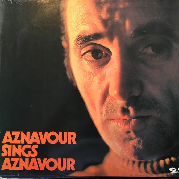 Charles Aznavour - Aznavour Sings Aznavour