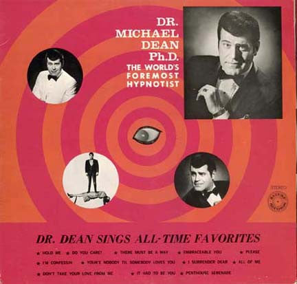 Dr. Michael Dean - Dr. Dean Sings His All Time Favorites