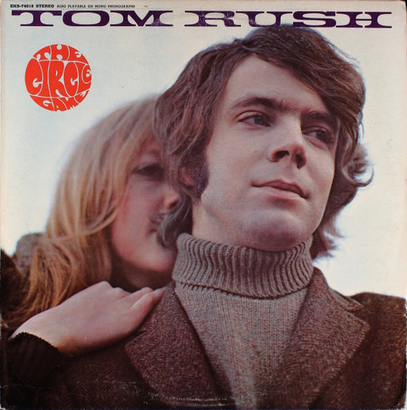 Tom Rush - The Circle Game