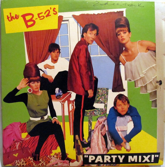 The B-52's - Party Mix!