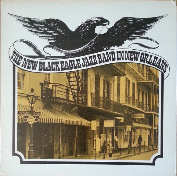 The New Black Eagle Jazz Band - The New Black Eagle Jazz Band In New Orleans