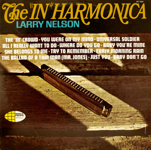 Larry Nelson - The "In" Harmonica