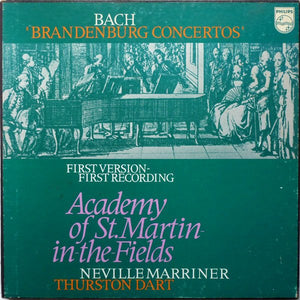 Johann Sebastian Bach - Brandenburg Concertos (First Version - First Recording)