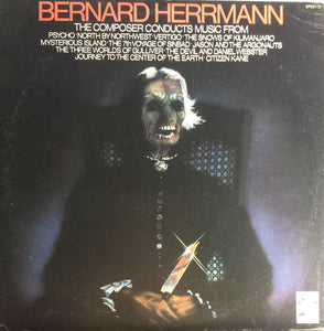 Bernard Herrmann - Bernard Herrmann Conducts Psycho And Other Film Scores