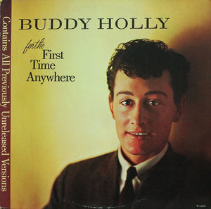 Buddy Holly - For The First Time Anywhere
