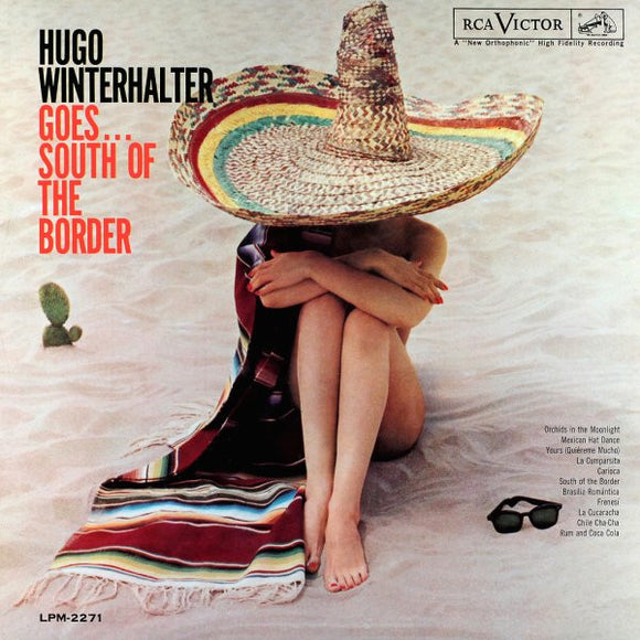 Hugo Winterhalter - Goes...South Of The Border