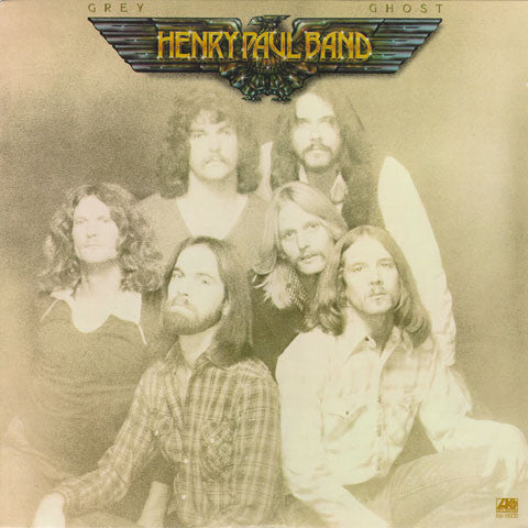 Henry Paul Band - Grey Ghost