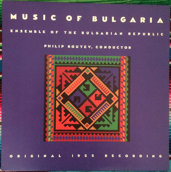 Ensemble Of The Bulgarian Republic - Music Of Bulgaria