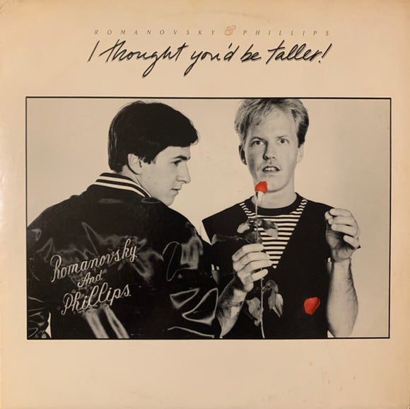 Romanovsky & Phillips - I Thought You'd Be Taller!