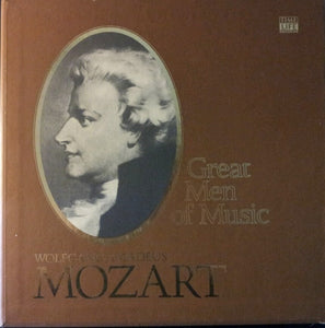 Wolfgang Amadeus Mozart - Great Men Of Music