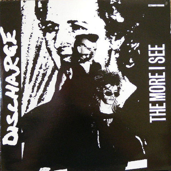 Discharge - The More I See