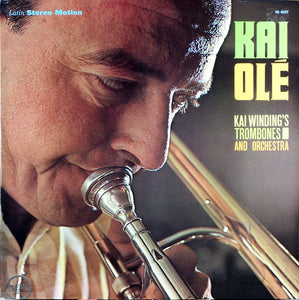 The Kai Winding Trombones - Kai Olé