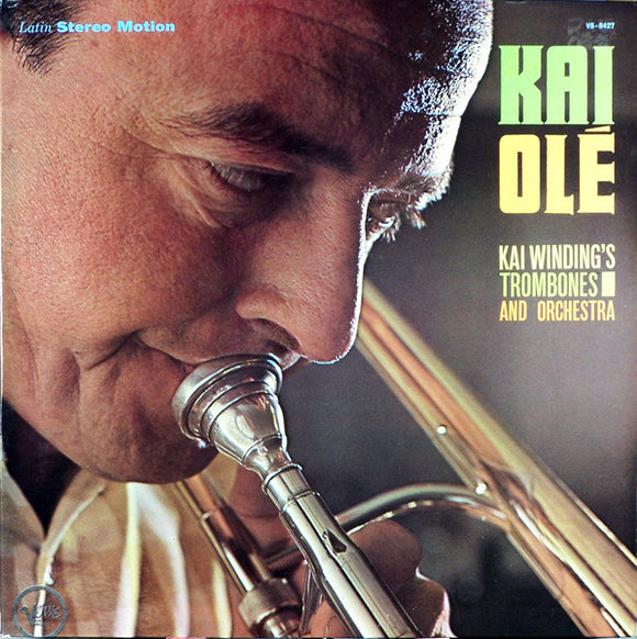 The Kai Winding Trombones - Kai Olé