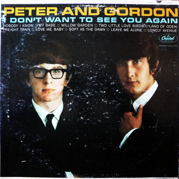 Peter & Gordon - I Don't Want To See You Again