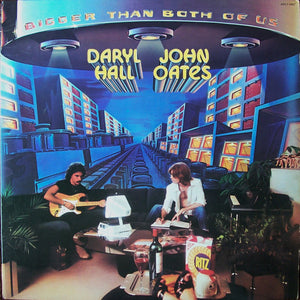 Daryl Hall & John Oates - Bigger Than Both Of Us