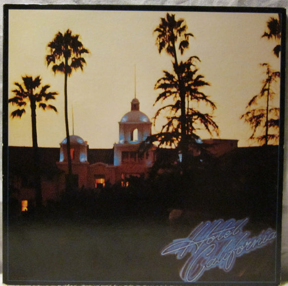 Eagles - Hotel California