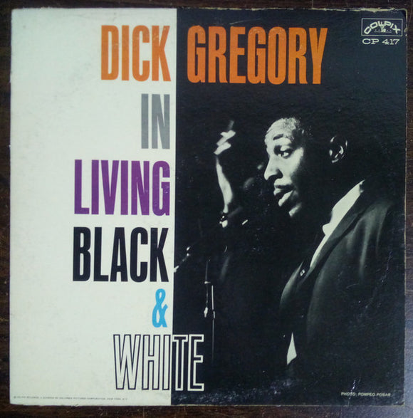 Dick Gregory - In Living Black And White