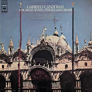 Giovanni Gabrieli - Canzonas For Brass, Winds, Strings And Organ