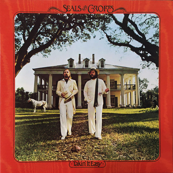 Seals & Crofts - Takin' It Easy
