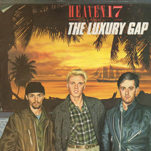 Heaven 17 - The Luxury Gap