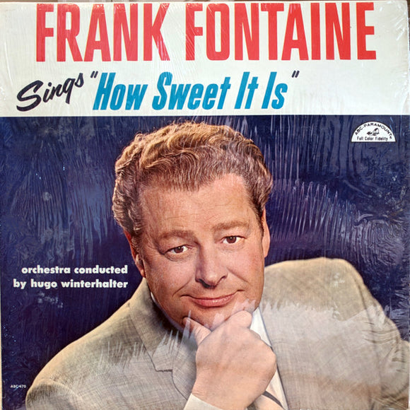 Frank Fontaine - How Sweet It Is