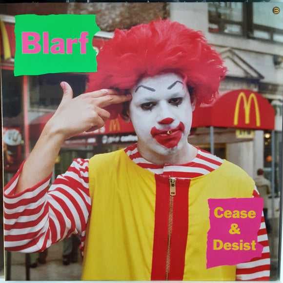 Blarf (Eric Andre) - Cease & Desist