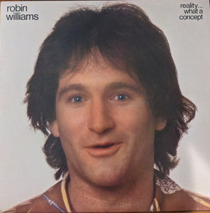 Robin Williams - Reality...What A Concept