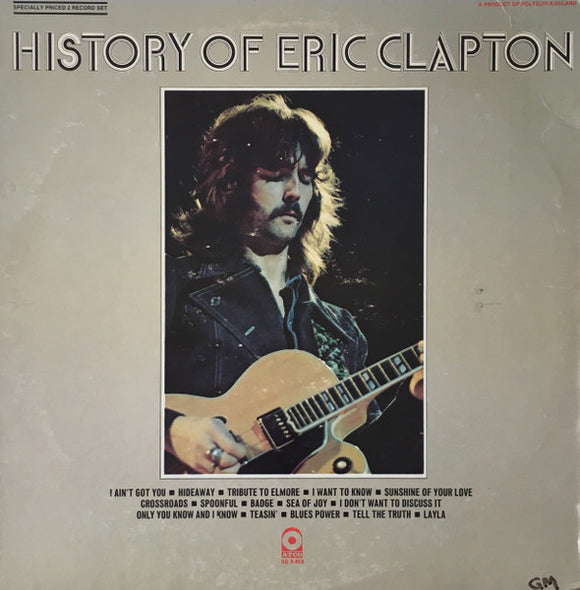 Eric Clapton - History Of Eric Clapton