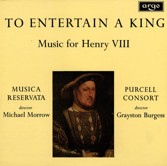 Musica Reservata - To Entertain A King (Music For Henry VIII)