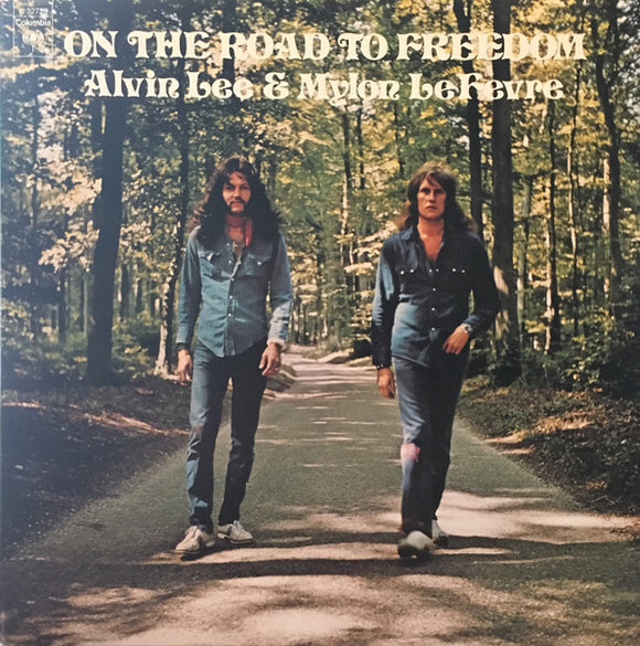 Alvin Lee & Mylon Le Fevre - On The Road To Freedom