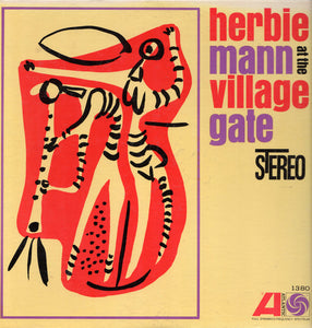 Herbie Mann - Herbie Mann At The Village Gate