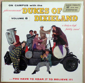 The Dukes Of Dixieland - On Campus With The Phenomenal, Volume 8