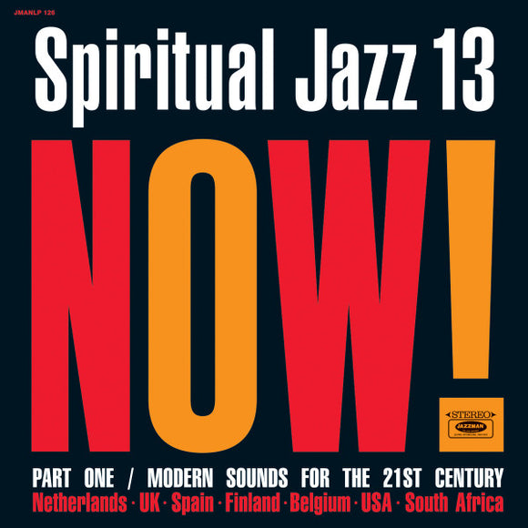 Various - Spiritual Jazz 13: Now! Part One