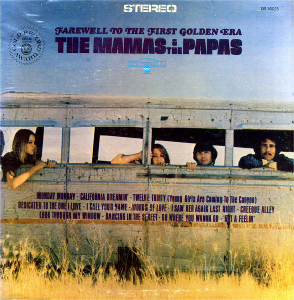 The Mamas & The Papas - Farewell To The First Golden Era
