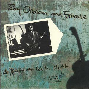 Roy Orbison - Roy Orbison And Friends - A Black And White Night Live