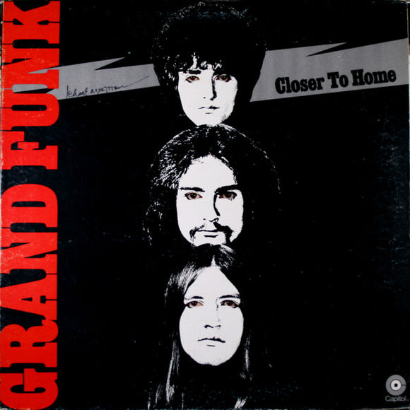 Grand Funk Railroad - Closer To Home