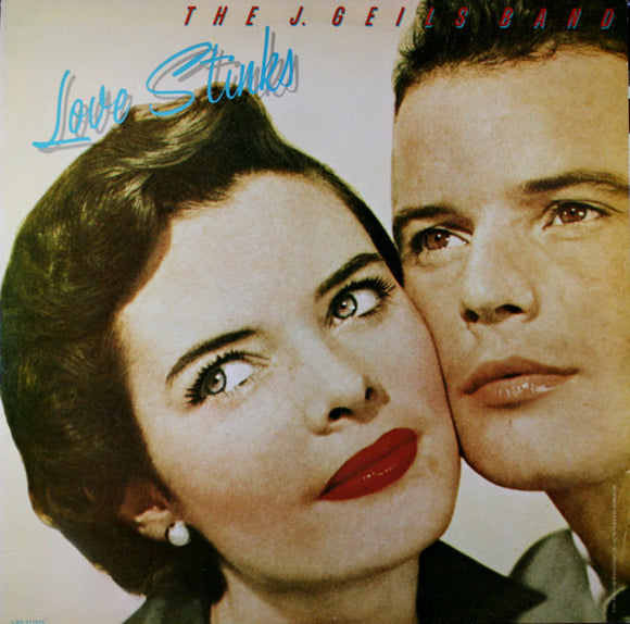 The J. Geils Band - Love Stinks